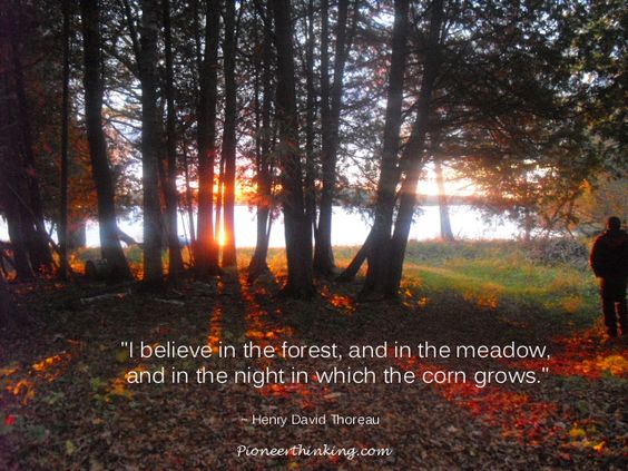 I Believe In- Henry David Thoreau