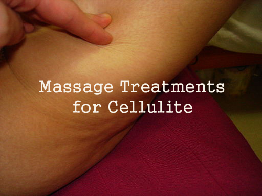 Massage Treatments for Cellulite