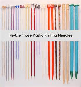 Re-Use Those Plastic Knitting Needles