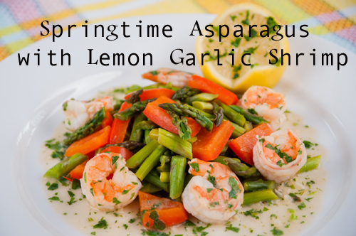 Springtime Asparagus with Lemon Garlic Shrimp
