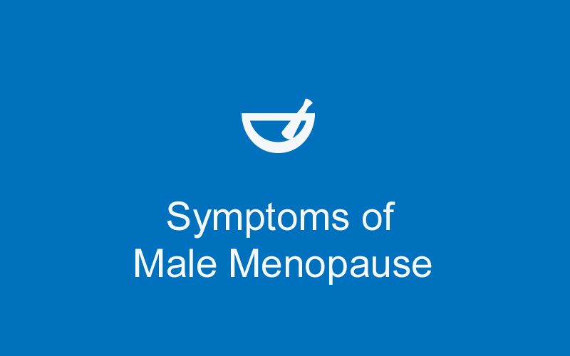 Symptoms of Male Menopause
