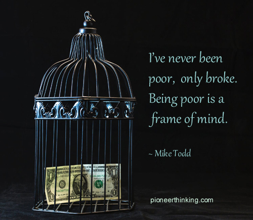 I've Never Been Poor - Mike Todd