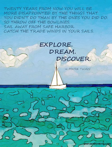 Explore Dream Discover - Mark Twain