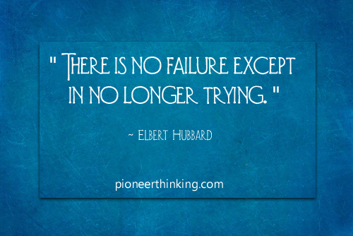 No Failure - Elbert Hubbard