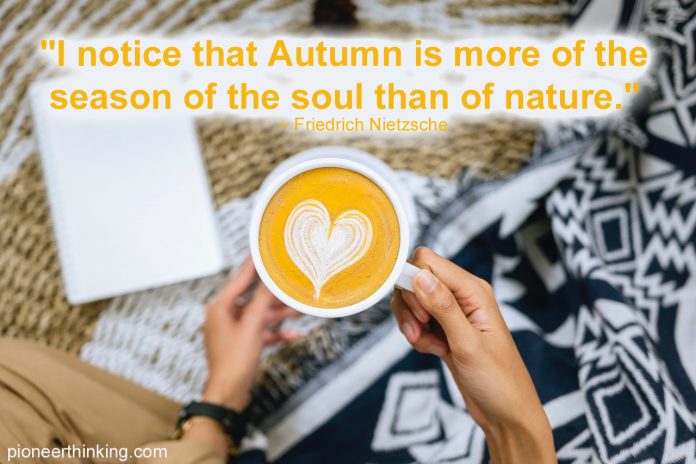 Autumn, The Season of The Soul