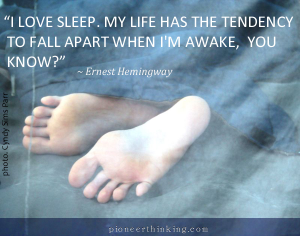 I Love Sleep – Ernest Hemingway