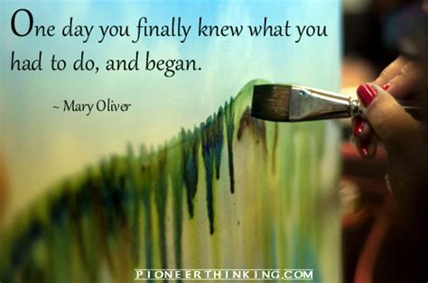 One Day You Finally Knew – Mary Oliver